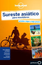 SURESTE ASIATICO PARA MOCHILEROS (4TA EDICION)