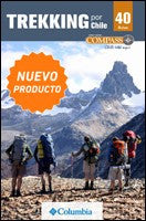 TREKKING POR CHILE 40 RUTAS